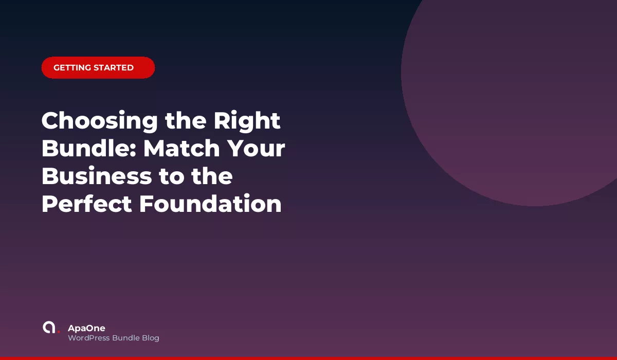 Choosing the Right Bundle: Match Your Business to the Perfect Foundation